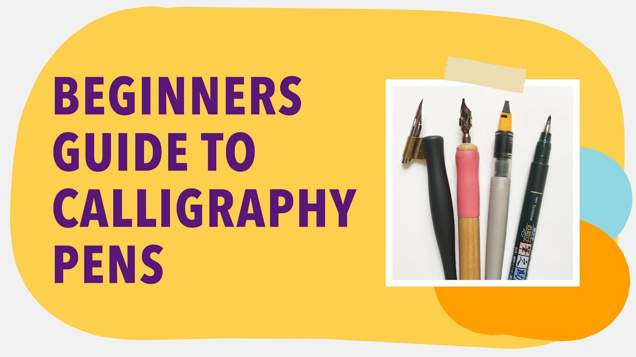 Choosing your first calligraphy pen - Calligraphy pens for beginners 