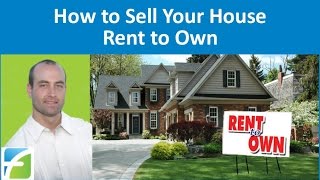 How to sell your house rent own