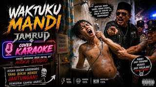 Download lagu 🎤 Karaoke Waktuku Mandi – Jamrud Cover Rock Metal by Azka Studio