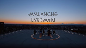 UVERworld『AVALANCHE』