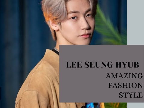 Korean Rapper Lee Seung Hyub Amazing Fashion Style | N.Flying