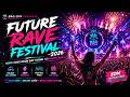 🔥 Nghe Xong Muốn Bay Thẳng Tới Mainstage | Future Rave Festival 2026 ⚡