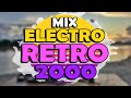 Mix electro retro 2000   daddow dj  alexander pinedo bob sinclar eddy wata rio magicbox