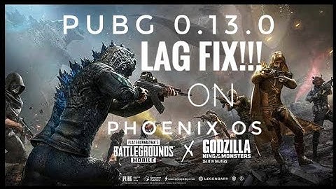 PUBG Mobile 0.13.0 Lag Fix🔥 (Phoenix OS)