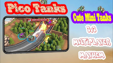 Pico Tanks Gameplay | Division 10 - iOS & Android 3v3 Multiplayer Madness