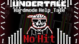 [No Hit] Hard Mode Help_Tale Fresh Sans By HarryLTS