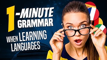 Language Learning: Learn Grammar in ONE Minute (and why it works) - OUINO.com