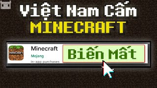 Việt Nam Cấm Minecraft Có Thật Không???