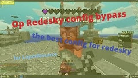 Op Config Bypass - Redesky [Skywars & Bedwars] - Liquidbounce