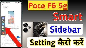 Poco F6 5g me smart sidebar kaise enable kare/how to enable smart sidebar in Poco F6 Pro