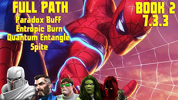 MCOC Act 7.3.3 Paradox Buff + Entropic Burn + Quantum Entangle + Spite w Sparky Boss Takedown