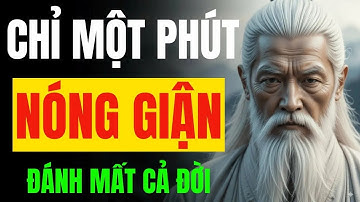 CỔ NHÂN TIẾT LỘ   NGƯỜI KHÔN NGOAN PHẢI BIẾT KIỀM CHẾ CẢM XÚC   MINH TRIẾT CỔ NHÂN