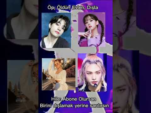 Öp, öldür, evlen,