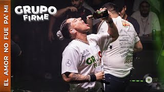 Grupo Firme - El amor no fue pa&#39; mi  |  Hay que conectarla, after party  ( Domo Care 2023 )