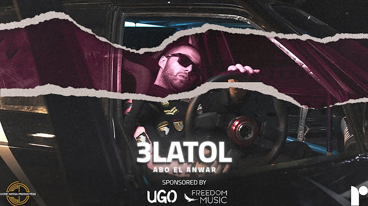 Abo El Anwar X Lil Baba -3LATOL- ليل بابا -على طول X أبو الأنوار (Official Music Video)