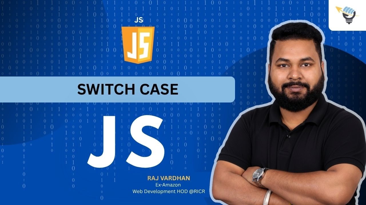 Switch Case in JavaScript | #22 | MERN FullStack Development - YouTube