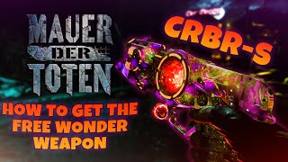 How To Do The Free Wonder Weapon CRBR-S On Mauer Der Toten - Cold War Zombies