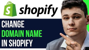 CHANGE DOMAIN NAME IN SHOPIFY (FULL GUIDE)