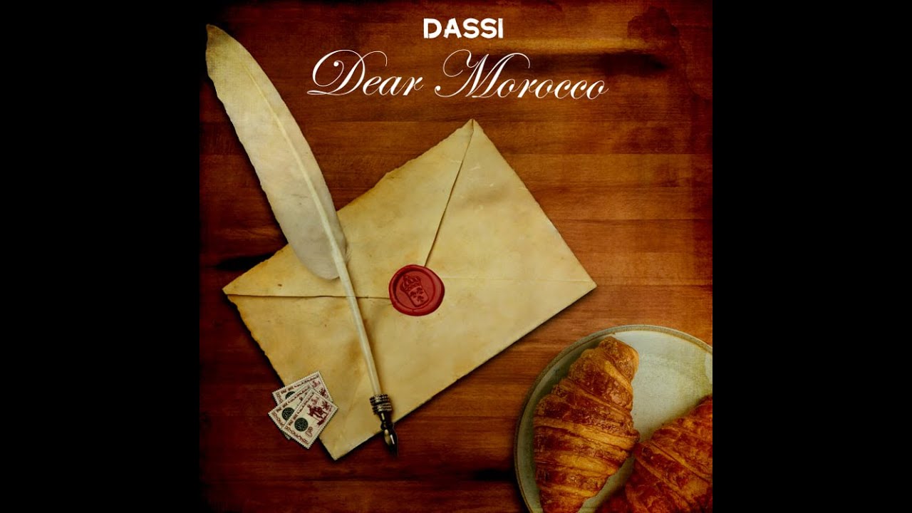 Dassi - Dear Morocco (The Last Diss Track)