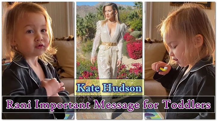 Kate Hudson's Daughter Rani Rose Shares a Very Important Message for Toddlers in Sweet Video