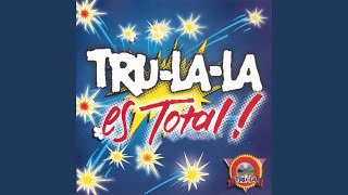 Video thumbnail of "Tru La La - Ella Mintió"