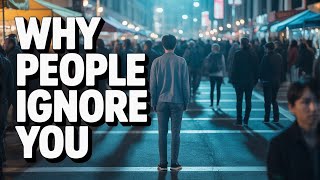 The Secret Reason People Ignore You Social Psychology