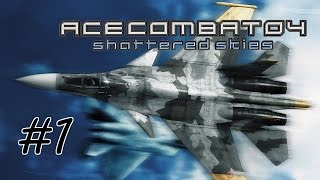 【PS2】ACE COMBAT 04 #1【プレイ動画】