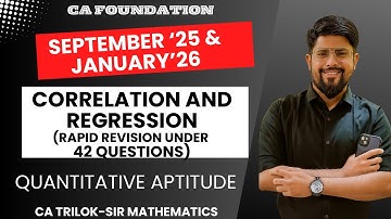 CORRELATIE & REGRESSIE I 42 Problemen I Snelle revisie CA Foundation I Statistiek I QA I Sept’25