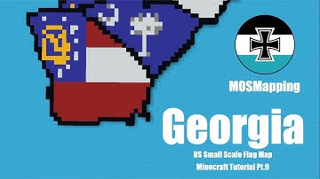 Georgia - Small Scale US State Flag Map Minecraft Tutorial [Part 9]