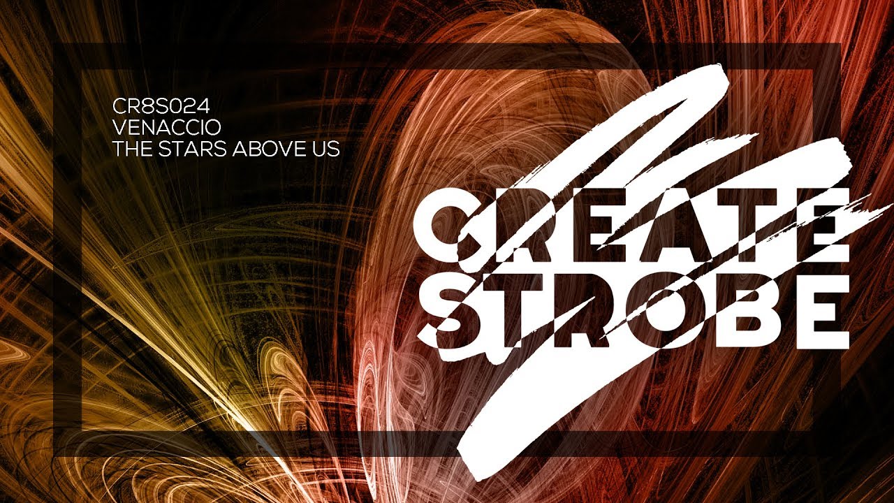 Venaccio - The Stars Above Us (Extended Mix)