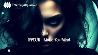 Download Lagu SPECK - Make You Mind / Dance \u0026 EDM MP3