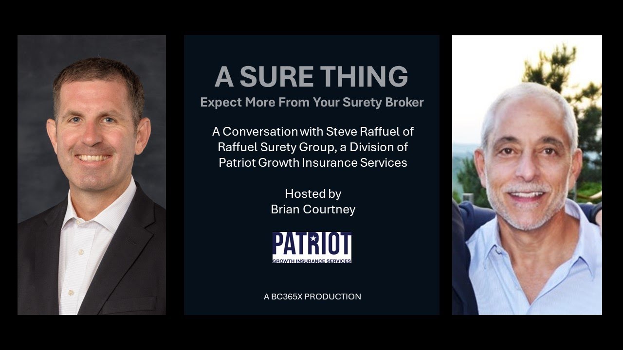 A Sure Thing with Steve Raffuel, Raffuel Surety Group - YouTube