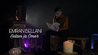 Emran Bellani - Selam ja Omer