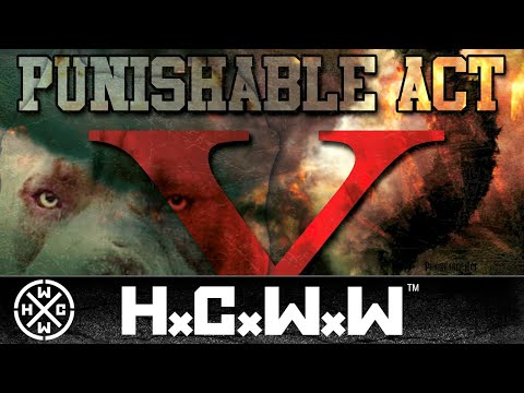 PUNISHABLE ACT - UNSERE WERTE - ALBUM: X - HARDCORE WORLDWIDE (OFFICIAL HD VERSION HCWW)