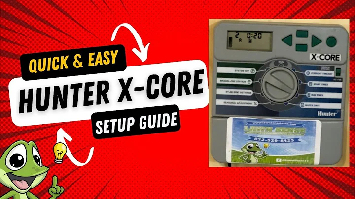 Hunter X Core - Easy Set Up and Auto Programming