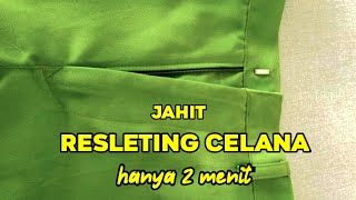 Menjahit Resleting Celana - hanya 2 menit #belajarjahit