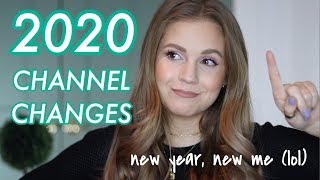 Changing My Channel in 2020 (+some personal goals) GRWM