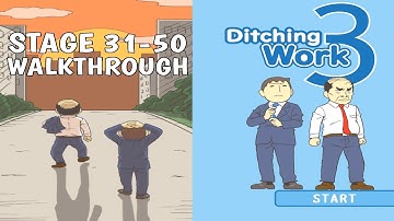 Ditching Work 3 - room escape game Stage 31-50 Walkthrough