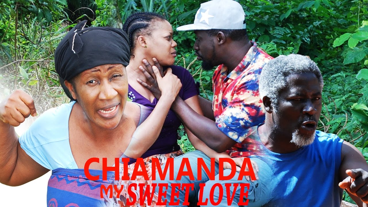 Chiamanda My Sweet Love Season 4  - 2016 Latest Nigerian Nollywood Movie
