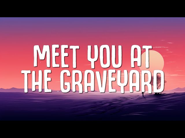 Cleffy - Meet you at the Graveyard (Lyrics) class=