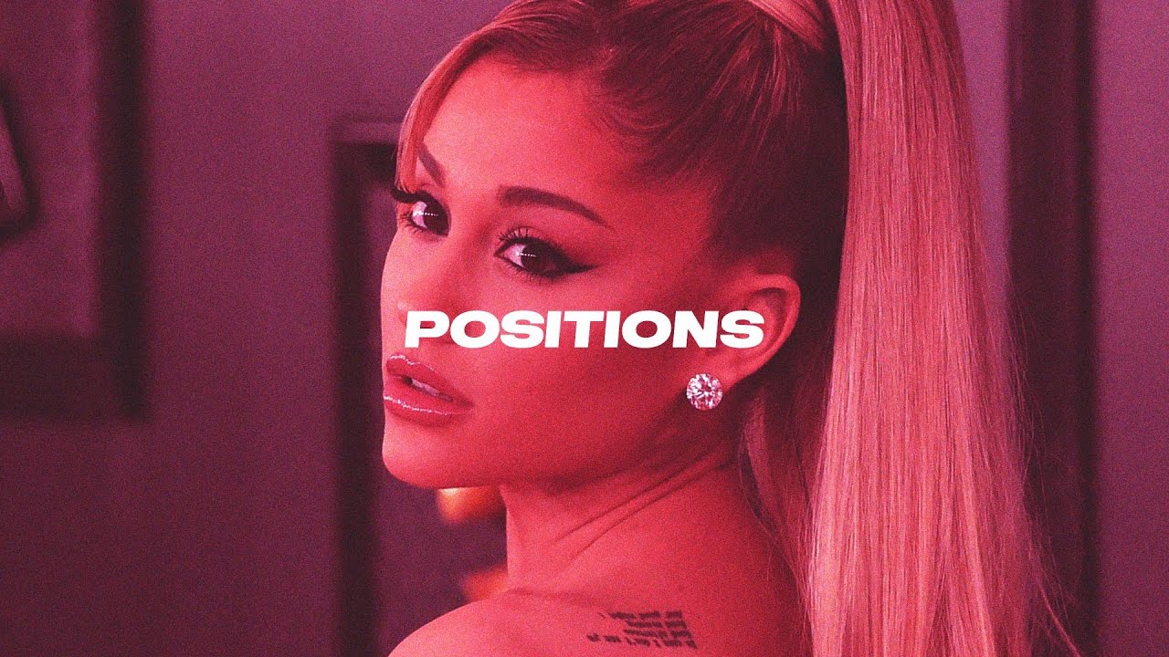 [Free] Ariana Grande Type Beat - POSITIONS - YouTube