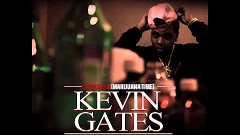 Kevin Gates -100it Gang (marijuana time)