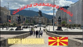Skopje Walking Tour I Skopje, Republic of Macedonia I 2024