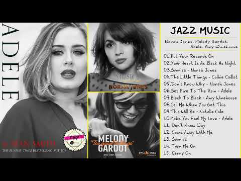 Top 50 Soul Jazz Playlist of Spotify   Norah Jones Melody Gardot Adele