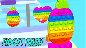 Fidget Rush - All Levels Gameplay Android, iOS