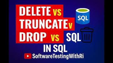 DELETE vs TRUNCATE vs DROP in SQL: A Complete Guide