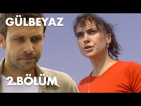 Gülbeyaz 2.Bölüm - Full Bölüm