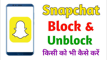 How To Block & Unblock Someone On Snapchat (2022)