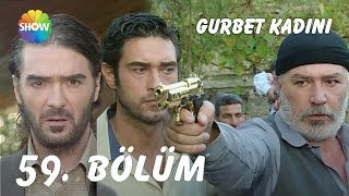 Gurbet Kadını 59. Bölüm Full Hd