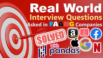 Real World Data Analytics/Science Interview Questions asked in FAANG companies - Solved with Pandas